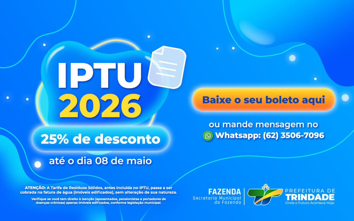 IPTU 2026: Trindade oferece desconto de até 25%